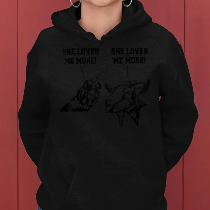 Goat Chicken She Loves Me More Women Hoodie