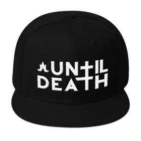 Until Death - Snapback Hat